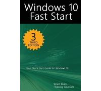 Smart Brain Tra Windows 10 Fast Start, 3rd Edition: A Quick Start Gu (Tascabile)