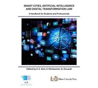 Smart cities, artificial intelligence and digital transformation law. A ha...