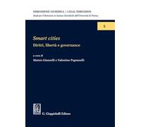 Libri Smart Cities. Diritti, Liberta E Governance