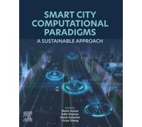 Smart City Computational Paradigms: A Sustainable Approach