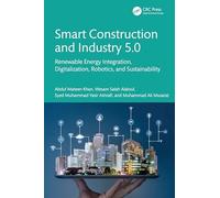 Smart Construction and Industry 5.0: Renewable Energy Integration, Digitalization, Robotics, and Sustainability