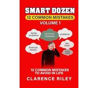 Smart Dozen 12 errori comuni da evitare nella vita: volume - brossura NUOVA...