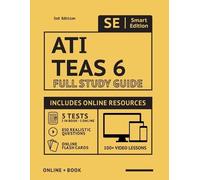Smart Edition Ati Teas 6 Full Study Guide 3rd Edition 2021-2022 (Tascabile)