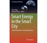 Smart Energy in the Smart City - Rocco Papa - Springer, 2018