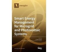 Smart Energy Management for Microgrid and Photovoltaic System (Copertina rigida)