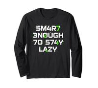 Smart Enough To Stay Lazy Leetspeak Divertente Tee Teen Uomini Donne Maglia a Manica