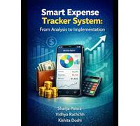 Smart Expense Tracker System: From Analysis to Implementation