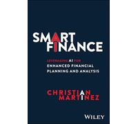 Smart Finance: Leveraging AI for Enhanced Financial Planning and Analysis