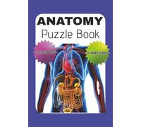 Smart Fun: Anatomy Puzzles: 30 Crosswords & 55 Word Searches for Learning the Human Body