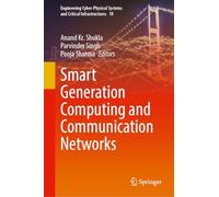 Smart Generation Computing and Communication Networks