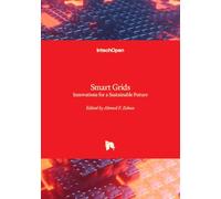 Smart Grids - Innovations for a Sustainable Future