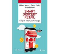 Smart grocery retail. L’impatto delle nuove tecnologie