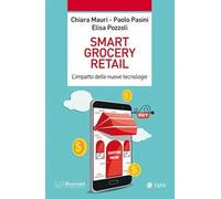 Smart grocery retail. L'impatto delle nuove tecnologie