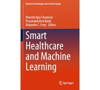 Smart Healthcare and Machine Learning