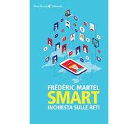 Smart. Inchiesta sulle reti