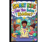 Smart Kids Can You Solve Riddles