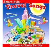 Smart Kids - Travel Songs