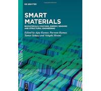 Smart Materials: Biomaterials, Coatings, Energy, Sensors and Structural Engineering