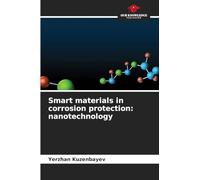 Smart materials in corrosion protection: nanotechnology
