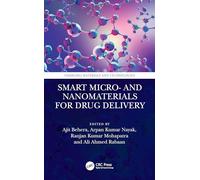 Smart Micro- and Nanomaterials for Drug Delivery