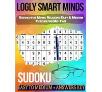 Smart Minds Sudoku for Moms: Relaxing Easy & Medium Puzzles for Me-Time