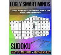 Smart Minds Travel Sudoku: Easy to Medium Puzzles for Road Trips and Flights