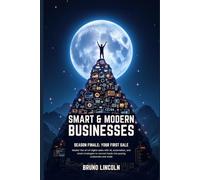 Smart & Modern Businesses: Season Finale: Your First Sale: 3