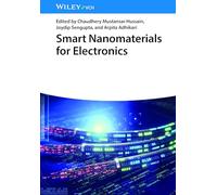 Smart Nanomaterials for Electronics