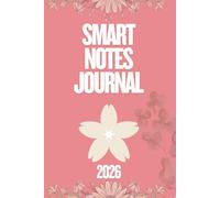 Smart Notes Journal: A Structured Notebook for Learning, Research, and Productivity