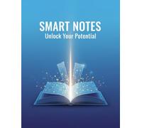 Smart Notes: Unlock Your Potential