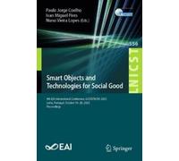 Smart Objects and Technologies for Social Good (Tascabile)