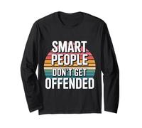 Smart People Don't Get Offended Intelligenza - Maglia a Manica