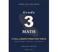 Smart Stars CAASPP California Grade 3 Math: 5 Practice Tests with Detailed Answer Explanations