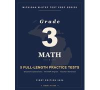 Smart Stars M-STEP Michigan Grade 3 Math: 5 Full-Length Practice Tests with Answer Explanations