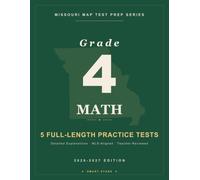 Smart Stars Missouri MAP Grade 4 Math: 5 Practice Tests with Detailed Answer Explanations