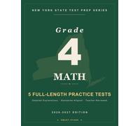 Smart Stars NYSTP New York Grade 4 Math: 5 Practice Tests with Detailed Answer Explanations