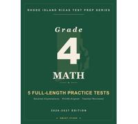 Smart Stars RICAS Rhode Island Grade 4 Math: 5 Practice Tests with Detailed Answer Explanations