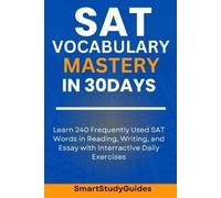 Smart Studyguides SAT Vocabulary Mastery in 30 Days (Tascabile) SAT Exam Prep