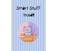 Smart Stuff Inside - Cute 6" x 9" 160 Pages Ruled Notebook for Creative Kids, Girls & Boys