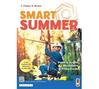 Smart Summer. Per la Scuola elementare. Con e-book. Con espansione online