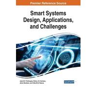 Smart Systems Design, Applications, and Challenges (Copertina rigida)