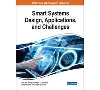 Smart Systems Design, Applications, and Challenges (Copertina rigida)