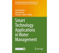 Smart Technology Applications in Water Management: 139