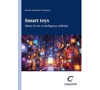 Smart toys. Minori di età vs Intelligenza artificiale