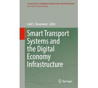 Smart Transport Systems and the Digital Economy Infrastructure