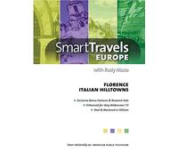 Smart Travels Europe with Rudy Maxa: Florence / Italian Hilltowns (DVD)