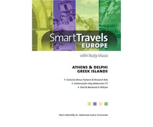 Smart Travels Europe with Rudy Maxa: Athens & Delphi / Greek Islands (DVD)