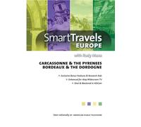Smart Travels Europe with Rudy Maxa: Carcassonne & the Pyrenees / Bordeau (DVD)