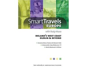 Smart Travels Europe with Rudy Maxa: Ireland's West Coast / Dublin & Beyo (DVD)