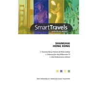 Smart Travels Pacific Rim with Rudy Maxa: Shanghai / Hong Kong (DVD) Rudy Maxa